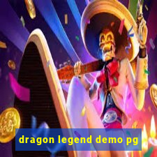 dragon legend demo pg